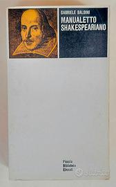 Manualetto Shakespeariano Gabriele Baldini Ed.1964