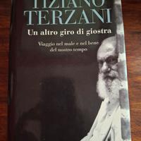 'Un altro giro di giostra'. T. Terzani