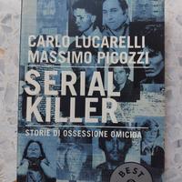 Serial killer: storie di ossessione omicida Libro