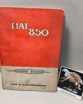 Uso e manutenzione Fiat 850 auto collezione