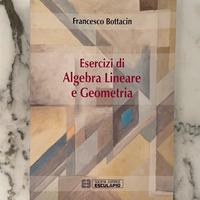 Esercizi di Algebra Lineare e Geometria