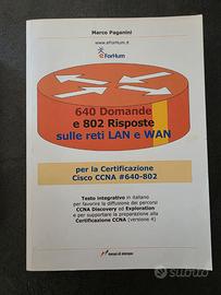 640 Domande e 802 Risposte sulle reti LAN e WAN