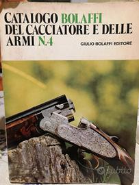 Catalogo Bolaffi del cacciatore e delle Armi n. 4
