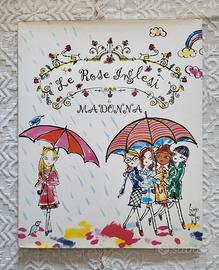 Le rose inglesi - Madonna