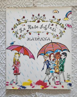 Le rose inglesi - Madonna