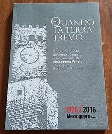 Quando la terra tremo' - Messaggero Veneto