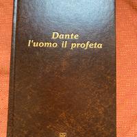 Dante l’uomo il profeta
