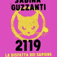 2119 La disfatta dei Sapiens, di Sabina Guzzanti