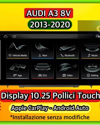 Schermo Fisso 10.25 Pollici android AUDI A3 8V