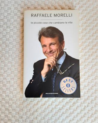 Le piccole cose che cambiano la vita  di Raffaele 