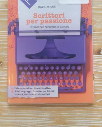 Scrittori per passione Libro scolastico