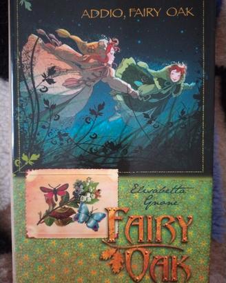 Addio Fairy Oak