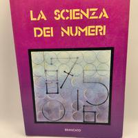 La scienza dei numeri