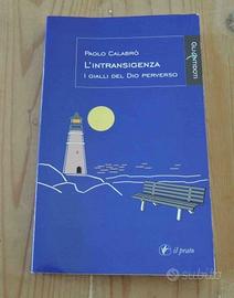 L'intransigenza, Paolo Calabrò