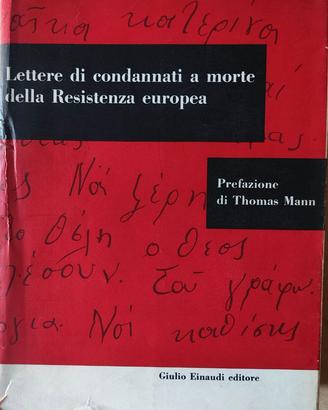 Lettere di condannati a morte della Resistenza EU
