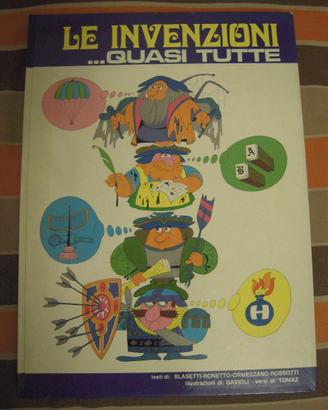 Le invenzioni quasi tutte - edizioni Paoline 1985