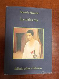 La mala erba, Antonio Manzini