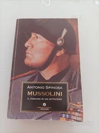 Libro "Mussolini" di Antonio Spinosa