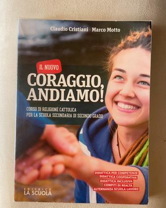 Coraggio e Andiamo