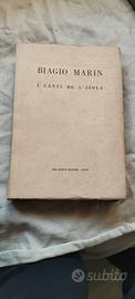 Biagio Marin: 
I CANTI DELL'ISOLA 
- Dal Bianco