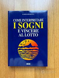 COME INTERPRETARE I SOGNI E VINCERE AL LOTTO