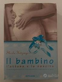 Libro IL BAMBINO l’attesa e la nascita