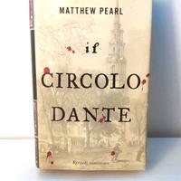 Matthew Pearl-  Il Circolo Dante-