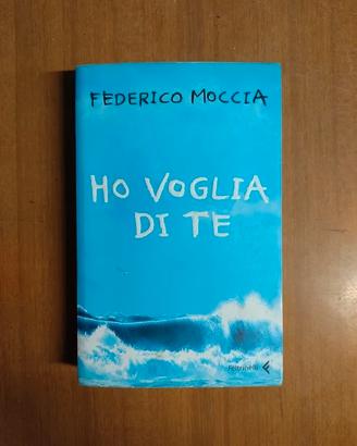 Federico Moccia – Ho vogli di te