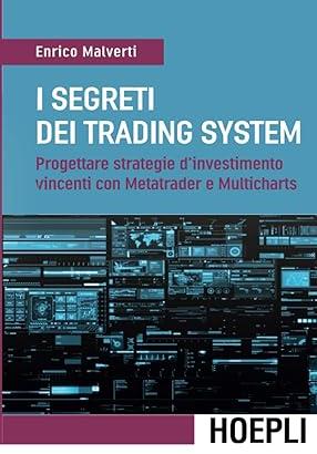 I segreti dei trading system di E. Malverti