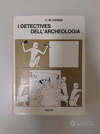 C. W. Ceram, I detectives dell'archeologia, 1968