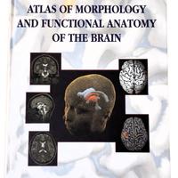 Atlas of morphology and functional anatomy brain.