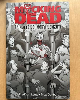 The Mocking Dead - l’alba dei morti dementi