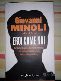 Eroi come noi di Giovanni Minoli