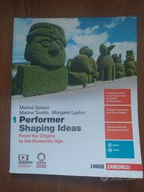 Performer Shaping Ideas 1 – Inglese – Zanichelli