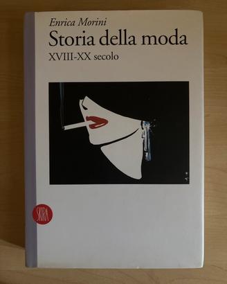 Libro “Storia della moda XVIII-XX secolo”