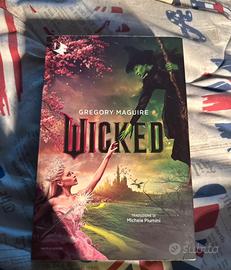 Wicked - Gregory Maguire