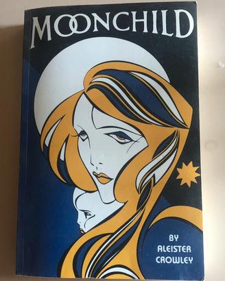 Moonchild Aleister Crowley