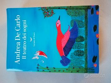 Andrea de Carlo Il teatro dei sogni
