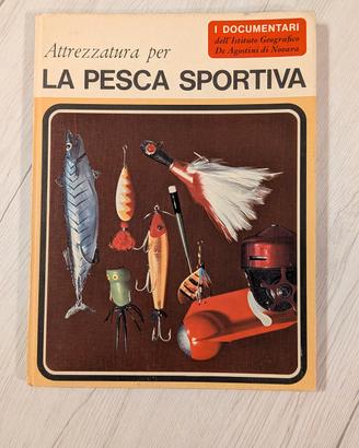 Attrezzatura per la pesca sportiva