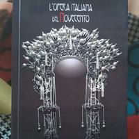 L'opera italiana del Novecento