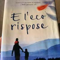 E l’eco rispose