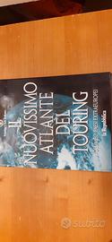 2 Libri : Nuovissimo Atlante del Touring.