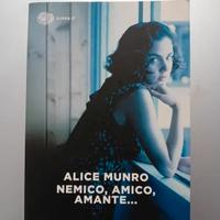 Alice Munro - Nemico, amico, amante