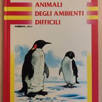 ANIMALI DEGLI AMBIENTI DIFFICILI－ed．Malipiero 1984