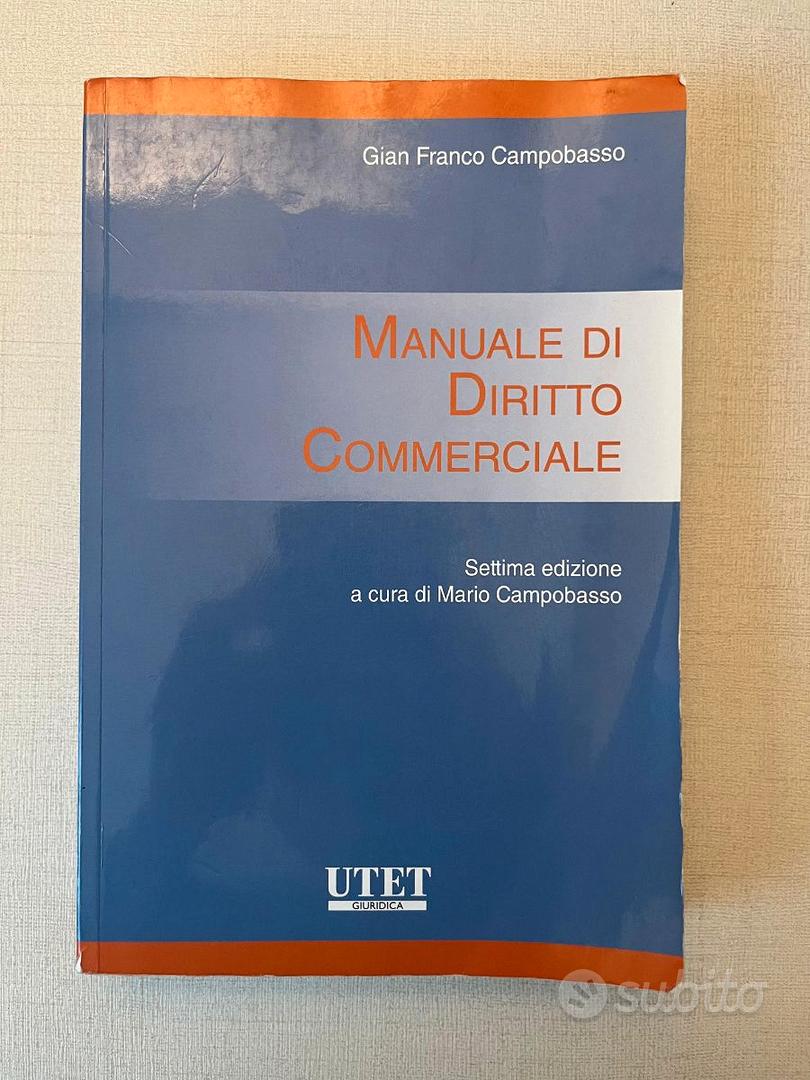 Manuale di Diritto Commerciale - Libri e Riviste In vendita a Milano