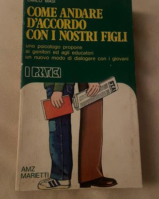 Come andare d’accordo con i nostri figli