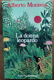 ALBERTO MORAVIA - LA DONNA LEOPARDO- ED BOMPIANI