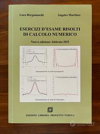 Esercizi d’esame risolti di calcolo numerico
