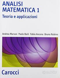 Analisi matematica 1 - Teoria e applicazioni