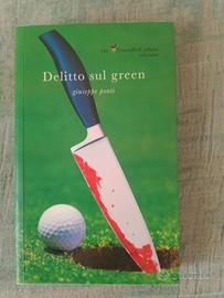 Giuseppe ponti " delitto sul green"